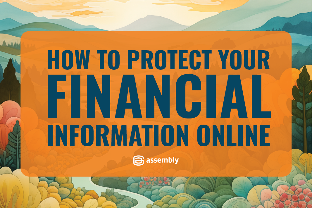 How To Protect Your Financial Information Online