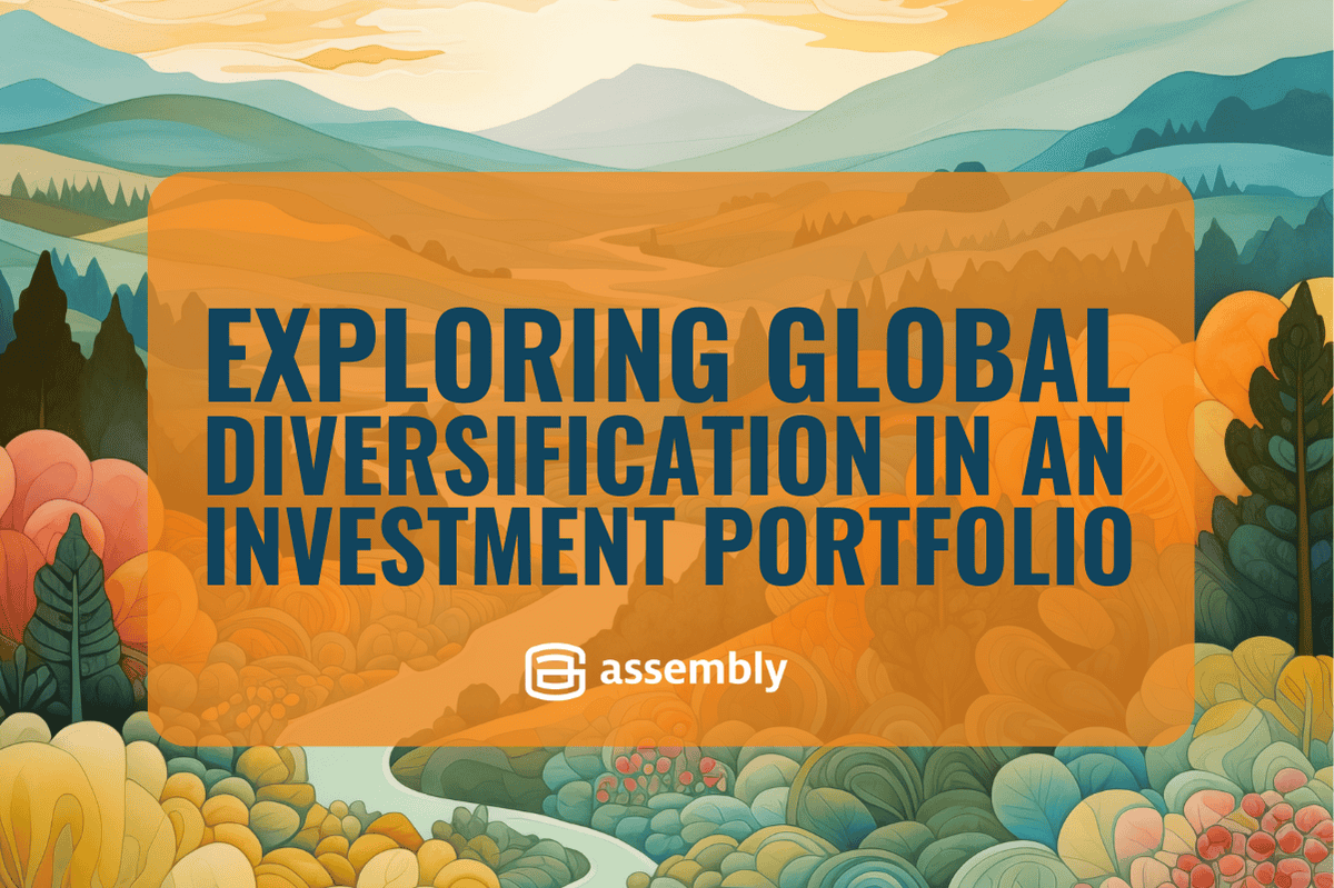 Exploring Global Diversification in an Investment Portfolio